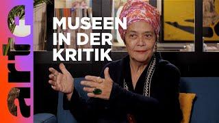 Müssen die Museen geleert werden?  | Offene Ideen | ARTE