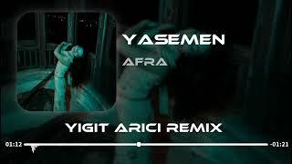 Afra - Yasemen ( Yiğit Arıcı Remix ) | O Konu Bana Ağır Gelir Açma Yasemen