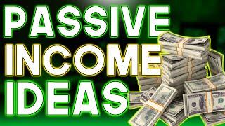 Top 5 Passive Income Ideas of 2022