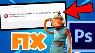 FIX | Photoshop 0xc00007b Error Issue | Also Lightrom ERROR  (2019)