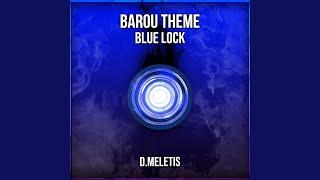 Barou Theme (From 'Blue Lock')