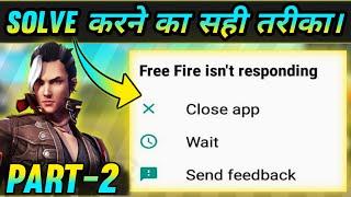 How to solve free fire isn't responding ob30 | Solve free fire isn't responding problem after update