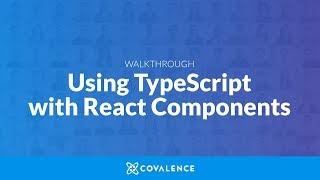 Tutorial: Using TypeScript with React Components