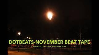 DOTBEATS - NOVEMBER BEAT TAPE