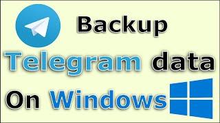 How to backup your telegram data on windows step by step