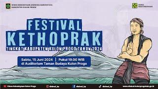 LIVE STREAMING | FESTIVAL KETHOPRAK 2024 TK . KABUPATEN KULON PROGO | SABTU, 15 JUNI 2024