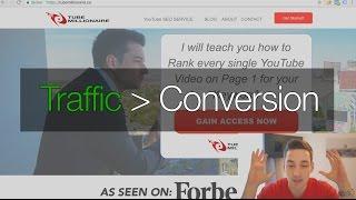 TRAFFIC vs. CONVERSION