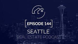 Seattle Real Estate Podcast 144: June Housing & Interest Rate Report Plus Tax Credits for Busiensses