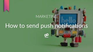 How to send push notifications | GoodBarber Shopping Apps Tutorials