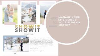 How to manage your site versus your blog on Showit!