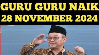 GAJI GURU NAIK TANGGAL 28 NOVEMBER 2024 KADO UNTUK HARI GURU NASIONAL