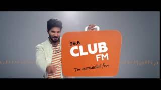 Club FM 99.6 - UAE |  Dulquer Salmaan |  Malayalam 2016 HD