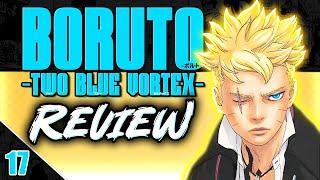 Koji BETRAYS Boruto & Team 7 vs The Shinju BEGINS! Boruto Two Blue Vortex Chapter 17 Review