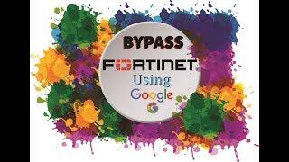 Bypass FORTINET in No Time and access blocked site