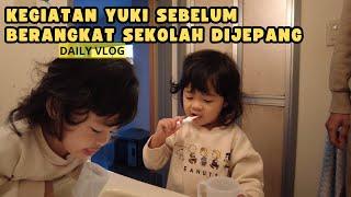 YUKI-CHAN SIAP-SIAP MAU BERANGKAT SEKOLAH DI JEPANG