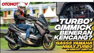 GASSS YAMAHA NMAX TURBO..!!! TURBO Y-SHIFT BENERAN KENCANG..?!?!?! l Otomotif TV