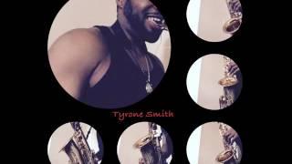 The Tyrone Smith Music: 'Get It the Groove Series' Pt. 1