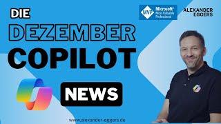 Microsoft Copilot News Dezember 2024