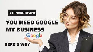 How to use google my business to get more customers - Google My Business Tutorial