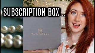 NEW SUBSCRIPTION BOX PEARLS AND WINE