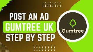 How To Post An Ad On Gumtree Uk !