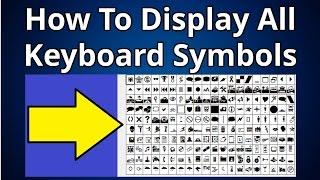 How To Display All Keyboard Symbols