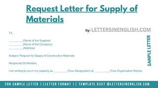 Request Letter For Supply Of Materials - Letter Requesting Construction materials
