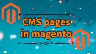 CMS pages or CMS block in Magento | static content in Magento | Magento tutorial