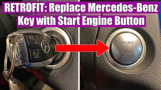 RETROFIT: How to install Mercedes-Benz Engine Start Stop Button (replacing key) in few simple steps