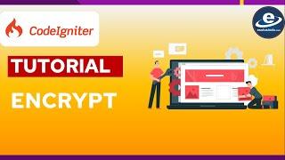 CODEIGNITER 9. ENCRYPT #encrypt #codeigniter