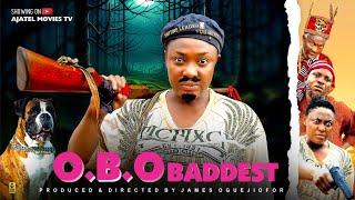 OBO BADDEST. (Full Movie LATEST LIZZY GOLD ONUWAJE /JAMES OGUEJIOFFOR NIGERIAN NOLLYWWOD MOVIES 2025