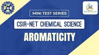 Aromaticity Free Mini Test Series for CSIR NET Chemical Science by MadChem Classes|Aromaticity Rules