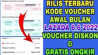 KODE VOUCHER LAZADA 2022 TERBARU EDISI 6.6 JUNI