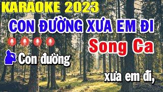 Con Đường Xưa Em Đi Karaoke Song Ca Nhạc Sống 2023 | Trọng Hiếu