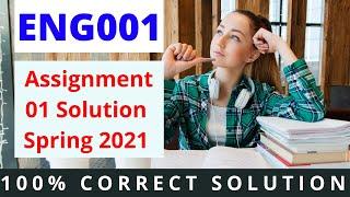 ENG001 Assignment 1 Solution 2021 | ENG001 Assignment 1 Solution Spring 2021 | #EasyLearningClub