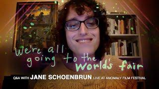 "We're All Going to the World's Fair" Q&A with Jane Schoenbrun at Anomaly