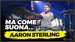 Ma come suona AARON STERLING?! (Guida all'ascolto)