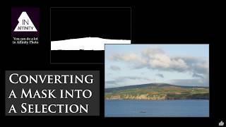 Converting a Mask to a Selection in Affinity Photo