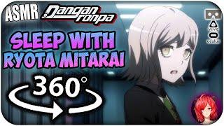 Sleep With Ryota Mitarai~ [8D ASMR] 360: Danganronpa 360 VR