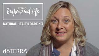 Natural Health Care Kit with doTERRA Wellness Advocate Betsy Holmes