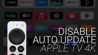 How-to Turn Off Auto-Updates for Apple TV 4K (tvOS)