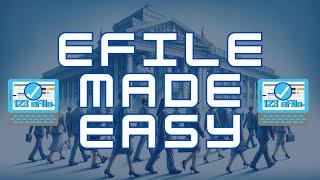 How to Create an eFile Account | EASIEST EFILE PORTAL