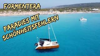Segeln auf Formentera - Paradies mit Schönheitsfehlern