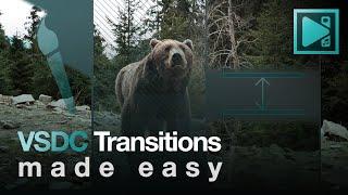 VSDC Transitions Made Easy: A Comprehensive Tutorial