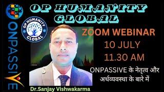 #ONPASSIVE Sanjay Kumar Vishwakarma Live Stream 10-07-2024