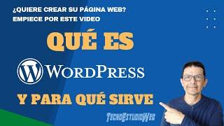 Qué es WordPress y para qué Sirve | Si desea crear su propia página web, comience con este video