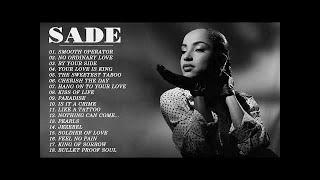 The Best Of Sade - Top 20 Best Songs Ever Of Sade