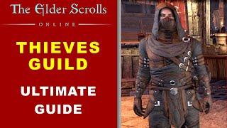 Thieves Guild Complete Guide - ESO (2023)