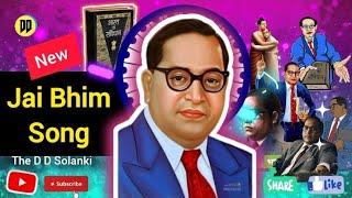 Jai Bhim Song #ddsolanki #trending #jaibhim #ambedkar