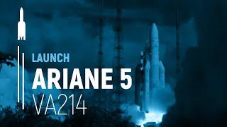 Flight VA214 – ALPHASAT / INSAT-3D | Ariane 5 Launch | Arianespace